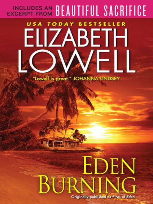Title details for Eden Burning with Bonus Material by Elizabeth Lowell - Available